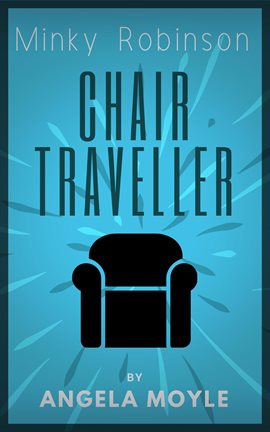 Cover image for Minky Robinson: Chair Traveller