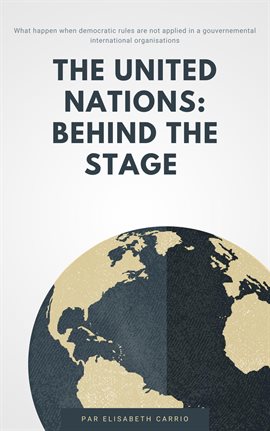 Cover image for The United Nations: Behind the Stage