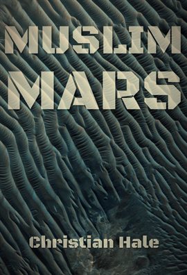 Cover image for Muslim Mars