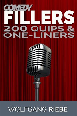 Cover image for Comedy Fillers: 200 Quips & One-Liners