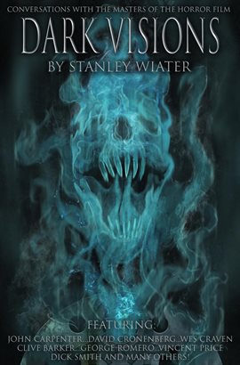 Cover image for Dark Visions: Conversations With the Masters of the Horror Film