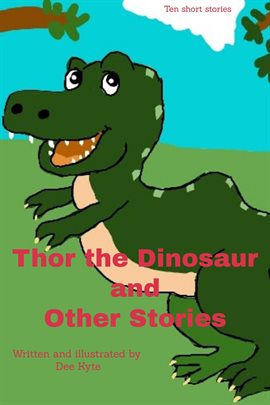 Cover image for Thor the Dinosaur and Other Stories