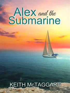 Cover image for Alex and the Submarine