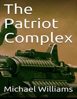 Cover image for The Patriot Complex