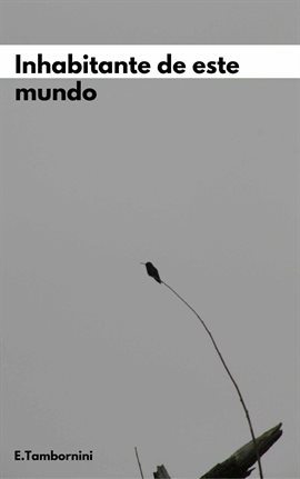 Cover image for Inhabitante de este mundo