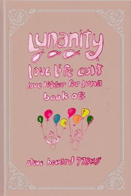 Cover image for Lunanity Love Life Cult Love Letter for Luna Book 08