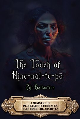 Cover image for The Touch of Hine-nui-te-pō