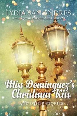 Cover image for Miss Dominguez's Christmas Kiss and Othe