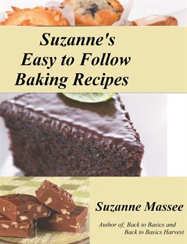 Cover image for Suzanne's Easy to Follow Baking Recipes