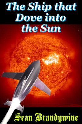 Cover image for The Ship that Dove into the Sun