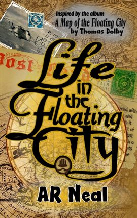 Cover image for Life in the Floating City