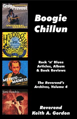 Cover image for Boogie Chillun: The Reverend's Archives, Volume 4