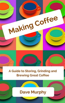 Cover image for Making Coffee