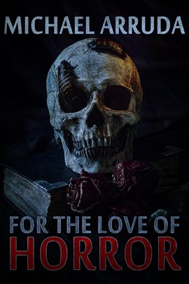 Imagen de portada para For the Love of Horror