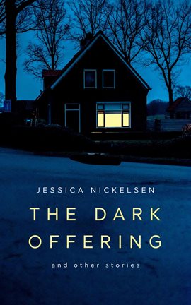 Cover image for The Dark Offering and other stories