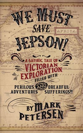 Cover image for We Must Save Jepson! (A Novella)