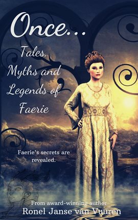 Imagen de portada para Myths and Legends of Faerie Once... Tales