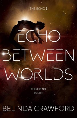 Cover image for Echo Between Worlds