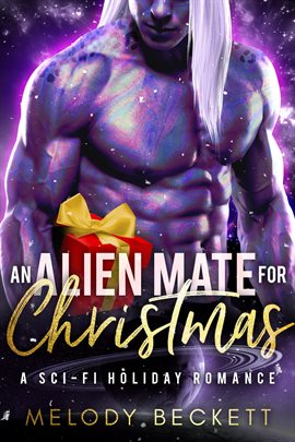 Cover image for An Alien Mate for Christmas