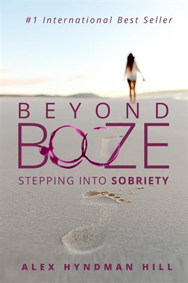 Imagen de portada para Beyond Booze: Stepping Into Sobriety