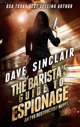 Cover image for The Barista's Guide To Espionage