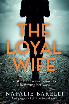 Cover image for The Loyal Wife