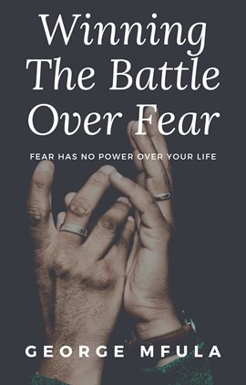 Cover image for Winning the Battle Over Fear