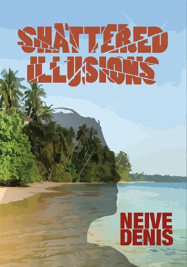 Cover image for Shattered Illusions