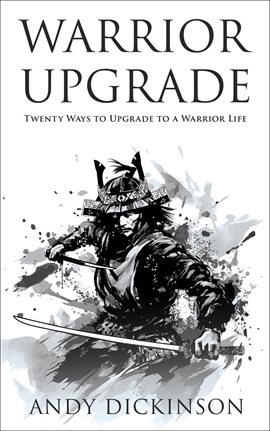 Imagen de portada para Warrior Upgrade: Twenty Ways to Upgrade to a Warrior Life