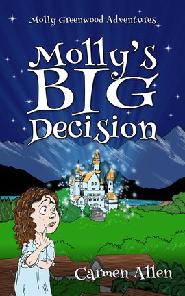 Cover image for Molly's Big Decision