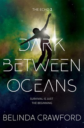 Cover image for Dark Between Oceans