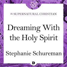 Cover image for Dreaming with the Holy Spirit