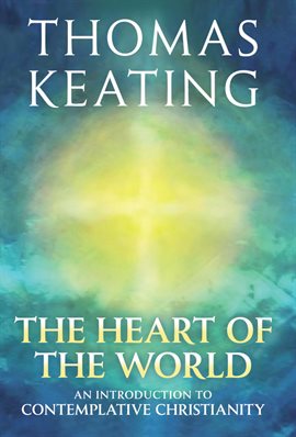 Cover image for The Heart of the World