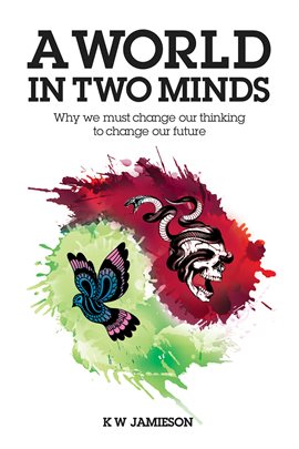 Cover image for A World in Two Minds