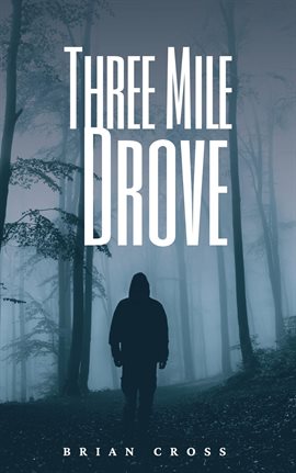 Cover image for Three Mile Drove