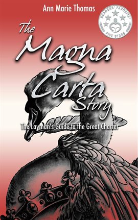 Cover image for The Magna Carta Story: The Layman's Guide to the Great Charter