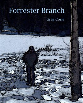 Cover image for Forrester Branch