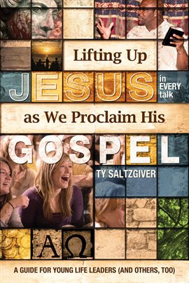 Cover image for Lifting up Jesus (In Every Talk) as We Proclaim His Gospel