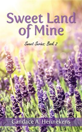Cover image for Sweet Land of Mine