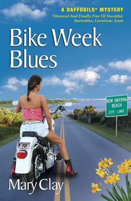 Cover image for Bike Week Blues (A DAFFODILS Mystery)
