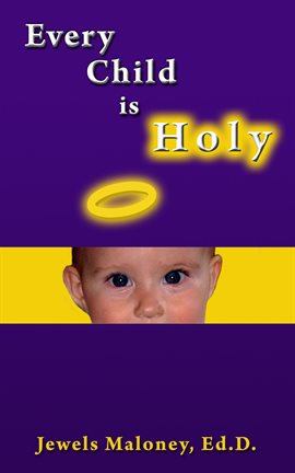 Cover image for Every Child Is Holy