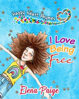 Cover image for I Love Being Free