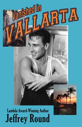 Cover image for Vanished in Vallarta: A Bradford Fairfax Mystery