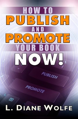 Imagen de portada para How to Publish and Promote Your Book Now