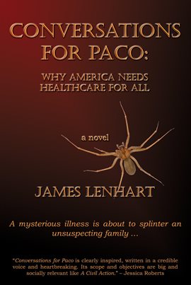 Cover image for Conversations For Paco: Why America Needs Healthcare For All