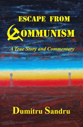 Imagen de portada para Escape From Communism
