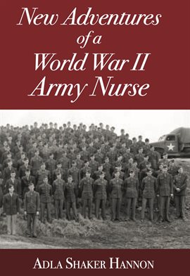 Cover image for Adventures of a World War II Army Nurse