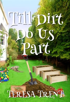 Imagen de portada para Till Dirt Do Us Part