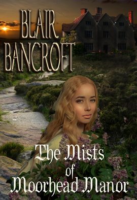 Imagen de portada para The Mists of Moorhead Manor