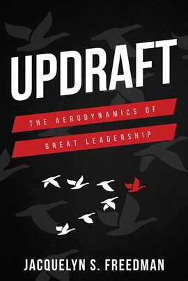Cover image for Updraft: The Aerodynamics of Great Leadership